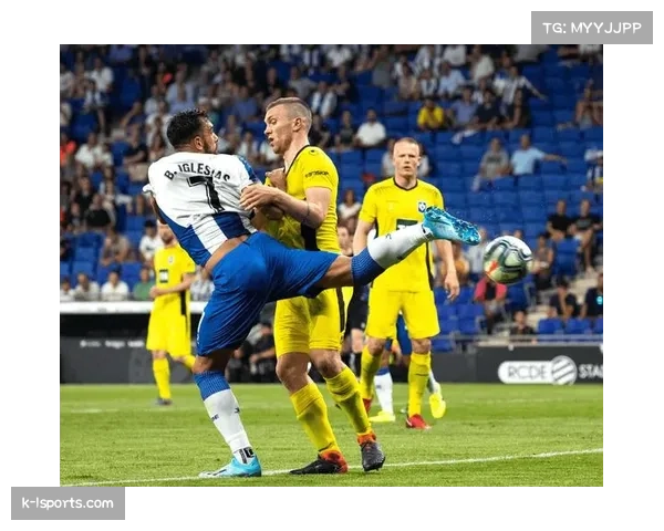 西班牙人八轮不胜陷低谷 防守端失球数持续攀升 西班牙人八轮不胜陷低谷 防守端失球数持续攀升